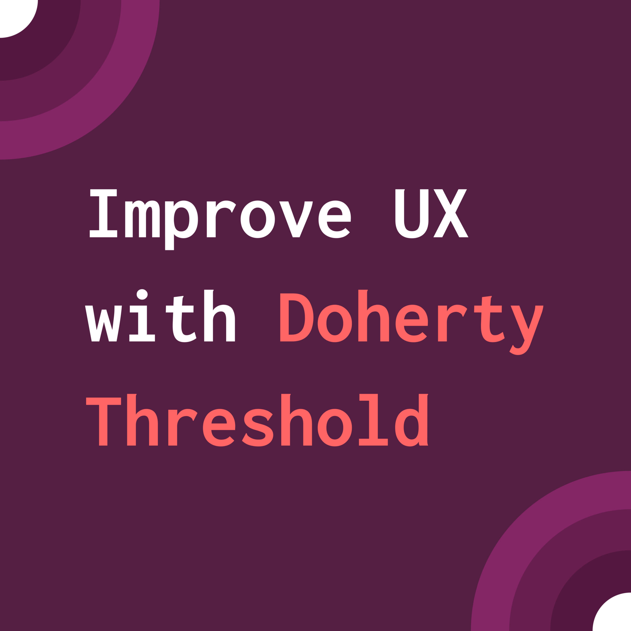 The Doherty Threshold: A Key Principle for Effective UX Design - UX Shark